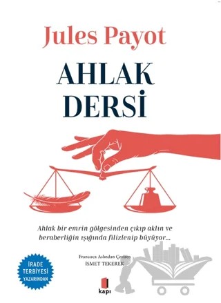 Ahlak Dersi – Jules Payot – Kapı Yayınları kitap kapağı