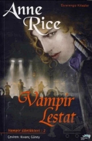 Vampir Lestat – Anne Rice – Turkuvaz Kitap kitap kapağı