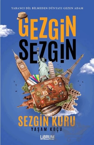 Gezgin Sezgin – Sezgin Kuru – Librum Kitap kitap kapağı