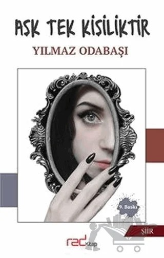 Aşk Tek Kişiliktir – Yılmaz Odabaşı – Red Kitap kitap kapağı