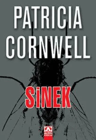 Sinek – Patricia Cornwell – Altın Kitaplar kitap kapağı