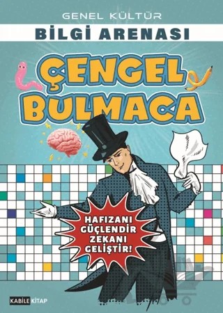 Çengel Bulmaca - Bilgi Arenası – Kolektif – Kabile Kitap kitap kapağı