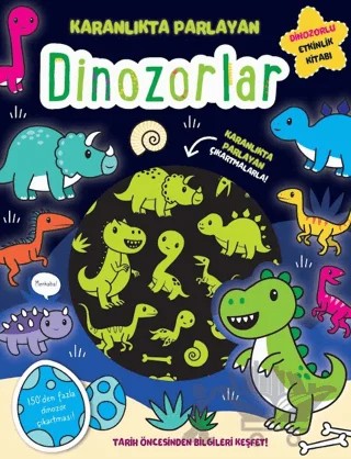Karanlıkta Parlayan Kitaplar - Dinozorlar (Parlayan Çıkartmalar) – Lisa Regan – İndigo Çocuk kitap kapağı