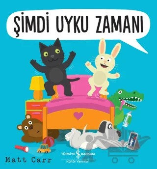 Şimdi Uyku Zamanı – Matt Carr – İş Bankası Kültür Yayınları kitap kapağı
