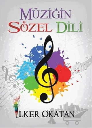 Müziğin Sözel Dili – İlker Okatan – Cinius Yayınları kitap kapağı