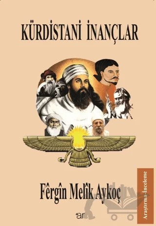Kürdistani İnançlar – Fergin Melîk Aykoç – Ar Yayınları kitap kapağı