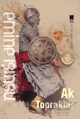 Ak Topraklar – Emine Işınsu – Bilge Kültür Sanat kitap kapağı