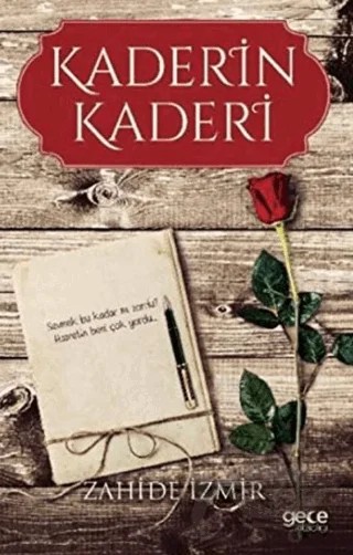 Kaderin Kaderi – Zahide İzmir – Gece Kitaplığı kitap kapağı