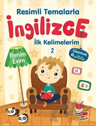 Resimli Temalarla İngilizce İlk Kelimelerim 2 - Benim Evim – Kolektif – Dikkat Atölyesi Yayınları kitap kapağı