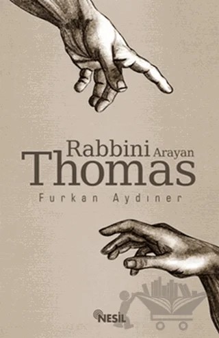 Rabbini Arayan Thomas – Furkan Aydıner – Nesil Yayınları kitap kapağı