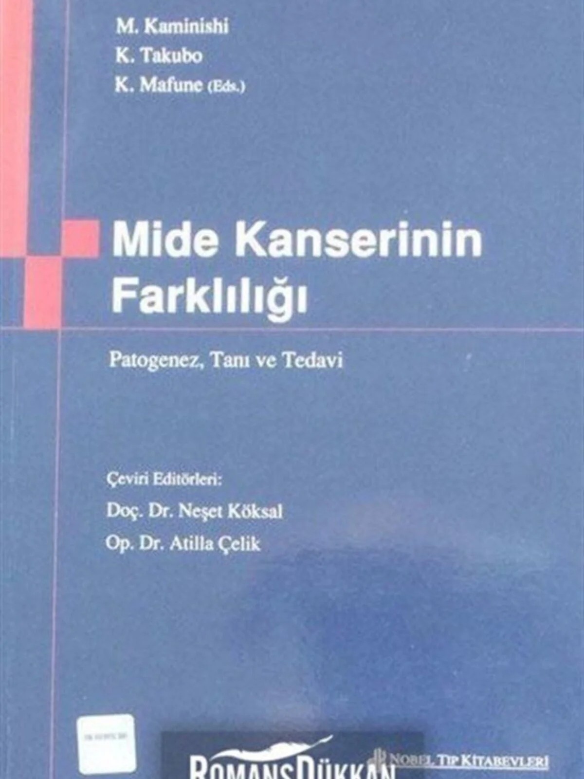 Mide Kanserinin Farklılığı – Kaminishi – Nobel Tıp Kitabevleri kitap kapağı