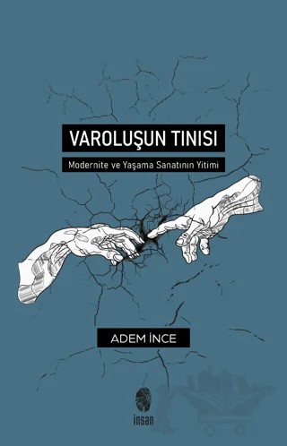 Varoluşun Tınısı – Adem İnce – İnsan Yayınları kitap kapağı