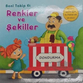 Renkler ve Şekiller - Beni Takip Et – Kolektif – Net Çocuk Yayınları kitap kapağı