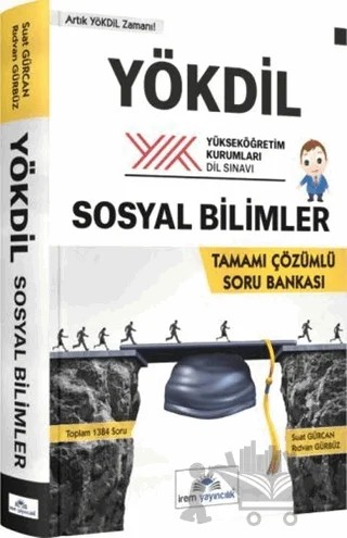 2017 YÖKDİL Sosyal Bilimler Tamamı Çözümlü Soru Bankası – Rıdvan Gürbüz, Suat Gürcan – İrem Yayıncılık kitap kapağı