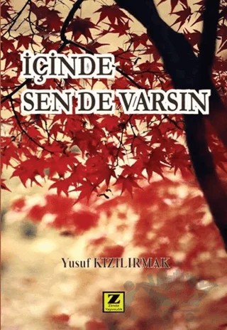 İçinde Sen De Varsın – Yusuf Kızılırmak – Zinde Yayıncılık kitap kapağı