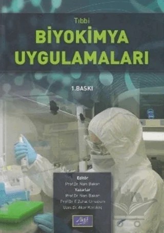 Tıbbi Biyokimya Uygulamaları – Nuri Bakan – Aktif Yayınevi kitap kapağı
