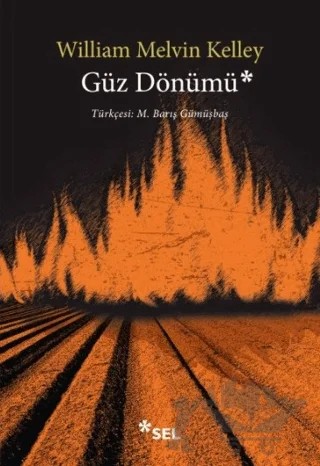 Güz Dönümü – William Melvin Kelley – Sel Yayıncılık kitap kapağı