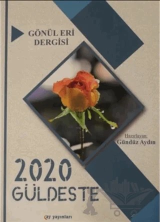 Gönül Eri Dergisi Güldeste Aralık 2020 – Ay Yayınları kitap kapağı