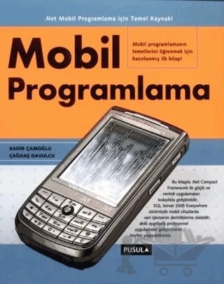 Mobil Programlama – Kadir Çamoğlu – Pusula Yayıncılık kitap kapağı