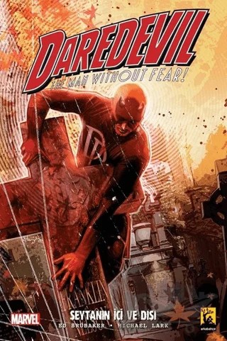 Daredevil Cilt 1 - Şeytanın İçi ve Dışı – Ed Brubaker – Arka Bahçe Yayıncılık kitap kapağı