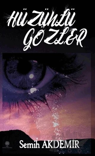 Hüzünlü Gözler – Semih Akdemir – Platanus Publishing kitap kapağı