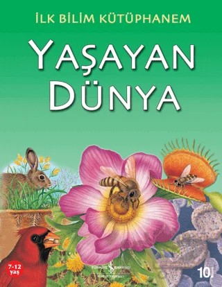Yaşayan Dünya – Steve Parker – İş Bankası Kültür Yayınları kitap kapağı