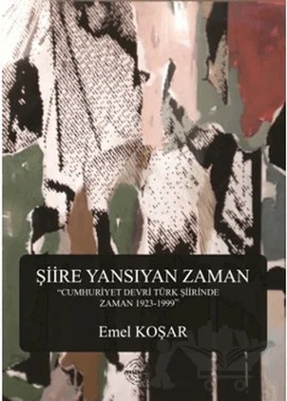 Şiire Yansıyan Zaman – Emel Koşar – Mühür Kitaplığı kitap kapağı