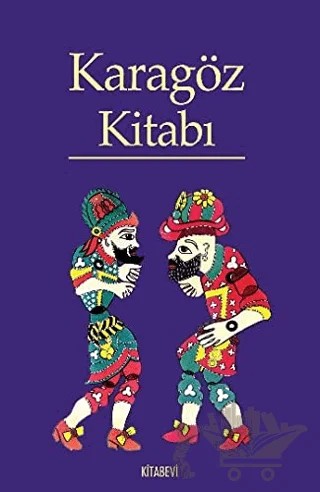 Karagöz Kitabı – Derleme – Kitabevi Yayınları kitap kapağı