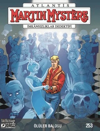 Martin Mystere sayı 253 – Gianmaria Contro – Lal Kitap kitap kapağı