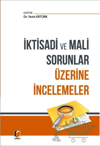 İktisadi ve Mali Sorunlar Üzerine İncelemeler – Yasin Ertürk – Adalet Yayınevi kitap kapağı