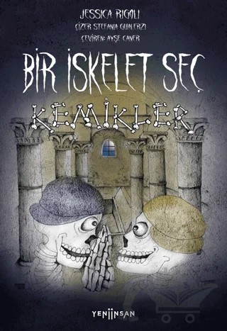 Bir İskelet Seç – Jessica Rigoli – Yeni İnsan Yayınevi kitap kapağı