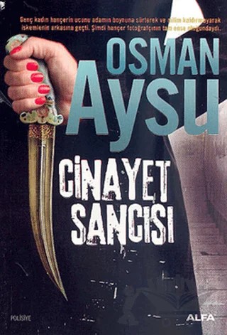 Cinayet Sancısı – Osman Aysu – Alfa Yayınları kitap kapağı