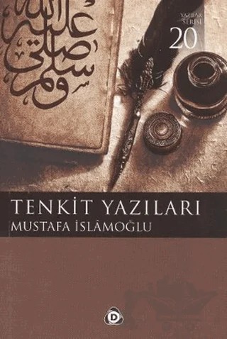 Tenkit Yazıları – Mustafa İslamoğlu – Düşün Yayıncılık kitap kapağı