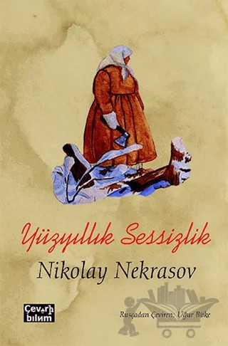 Yüzyıllık Sessizlik – Nikolay Nekrasov – Çeviribilim kitap kapağı