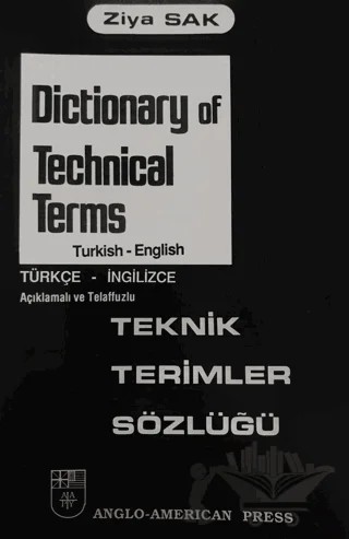 Dictionary of Technical Terms - Teknik Terimler Sözlüğü – Ziya Sak – SAK İngilizce Öğretimi Yayınları kitap kapağı