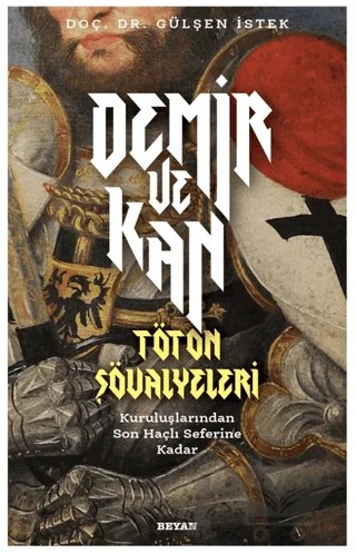 Demir ve Kan – Gülşen İstek – Beyan Yayınları kitap kapağı