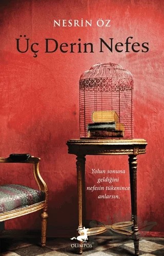 Üç Derin Nefes – Nesrin Öz – Olimpos Yayınları kitap kapağı