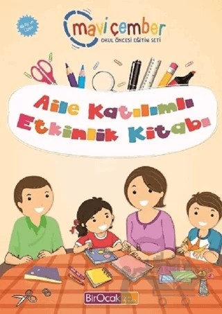 Aile Katılımlı Etkinlik Kitabı (48 Ay ve Üzeri) - Mavi Çember Okul Öncesi Eğitim – Kolektif – Bir Ocak Yayınları kitap kapağı