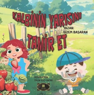Kalbinin Yarısını Tamir Et – Gizem Başaran – Dionysos Yayın Group kitap kapağı