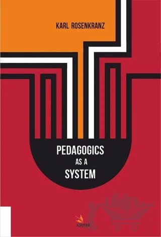 Pedagogics As A System – Karl Rosenkranz – Kriter Yayınları kitap kapağı