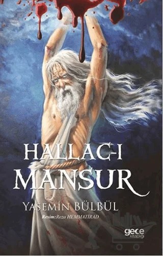 Hallac-ı Mansur – Yasemin Bülbül – Gece Kitaplığı kitap kapağı