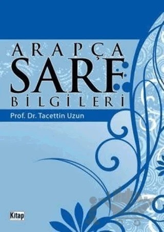 Arapça Sarf Bilgileri – Tacettin Uzun – Kitap Dünyası Yayınları kitap kapağı