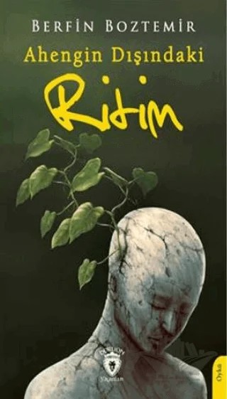 Ahengin Dışındaki Ritim – Berfin Boztemir – Dorlion Yayınları kitap kapağı