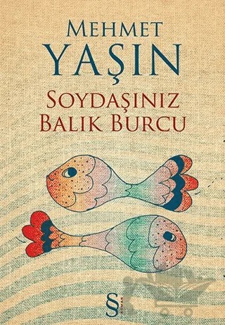 Soydaşınız Balık Burcu – Mehmet Yaşın – Everest Yayınları kitap kapağı