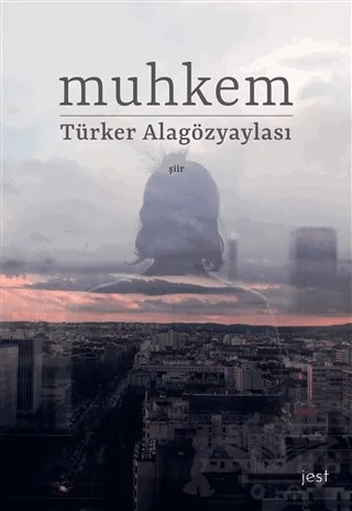 Muhkem – Türker Alagözyaylası – Başka Yerler Yayınları kitap kapağı
