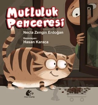 Mutluluk Penceresi – Necla Zengin Erdoğan – Meşe Kitaplığı kitap kapağı