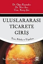 Uluslararası Ticarete Giriş – Oğuz Kaymakçı, Nuri Avcı, Recep Şen – Nobel Yayın kitap kapağı