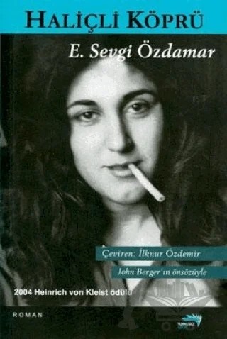 Haliçli Köprü – Emine Sevgi Özdamar – Turkuvaz Kitap kitap kapağı