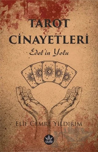Tarot Cinayetleri – Elif Cemre Yıldırım – Elpis Yayınları kitap kapağı