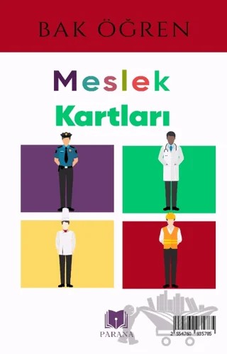 Meslekler - Bak Öğren Kartları - İlk Bilgilerim – Kollektif – Parana Yayınları kitap kapağı